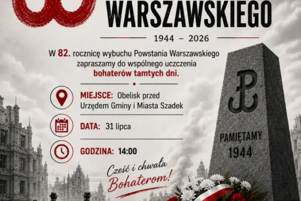 82. rocznica wybuchu Powstania Warszawskiego – uroczystości w Szadku 31 lipca