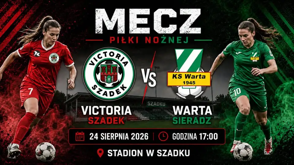Kontrolny mecz piłkarek Victorii Szadek z Wartą Sieradz
