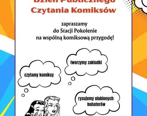 Światowy Dzień Publicznego Czytania Komiksów w Stacji Pokolenie