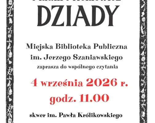 Narodowe Czytanie „Dziadów” na skwerze Pawła Królikowskiego