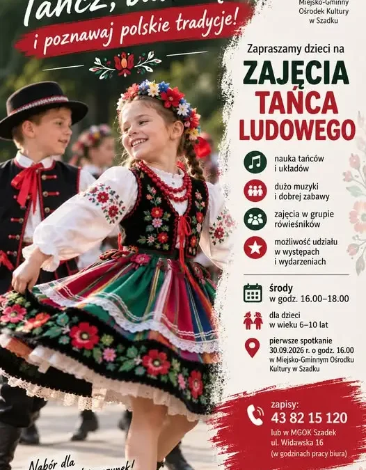 Szadek: Rusza nabór na zajęcia tańca ludowego dla dzieci