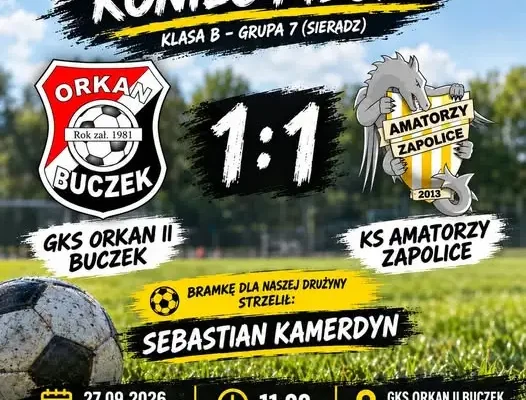 Remis Amatorów Zapolice w Buczku – Sebastian Kamerdyn na liście strzelców