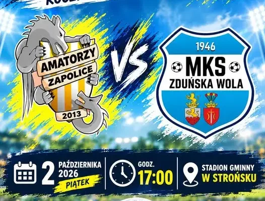 Amatorzy Zapolice zagrają z MKS Zduńska Wola w lidze Orlik E2
