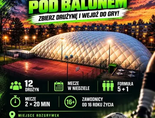 Amatorska Liga Piłki Nożnej pod Balonem w Zduńskiej Woli – zapisy trwają