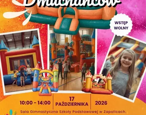 Wioska Dmuchańców w Zapolicach – rodzinna sobota z bezpieczeństwem w tle