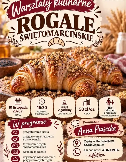 Warsztaty pieczenia rogali świętomarcińskich w GOKiS Zapolice