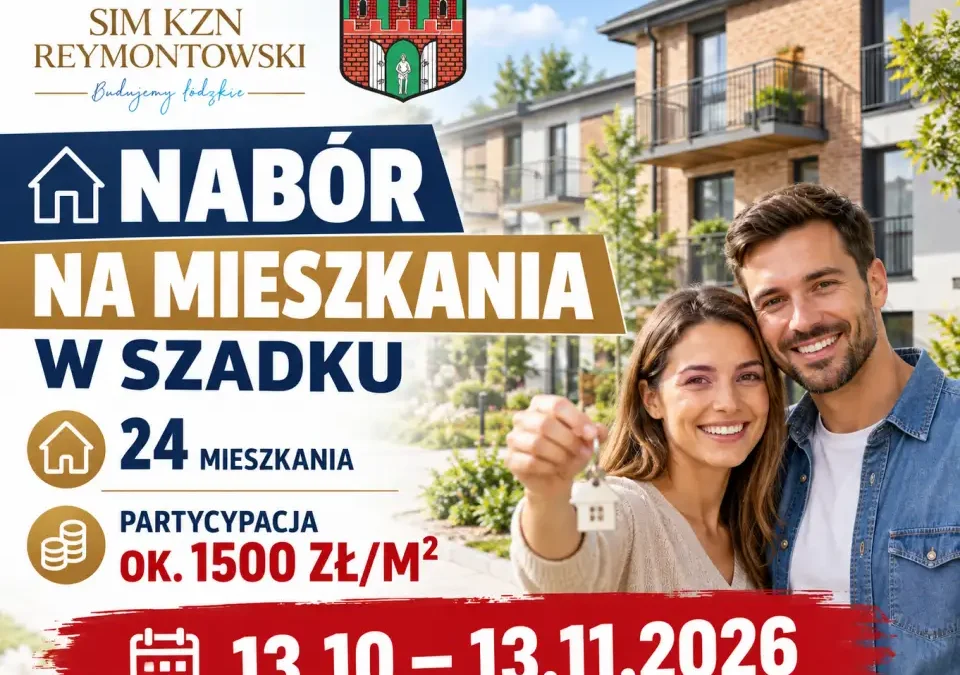 Szadek: rusza nabór wniosków o najem 24 mieszkań SIM KZN Reymontowski