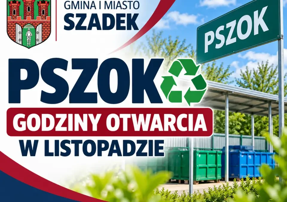 PSZOK w Szadku: sprawdź, kiedy w listopadzie oddasz odpady